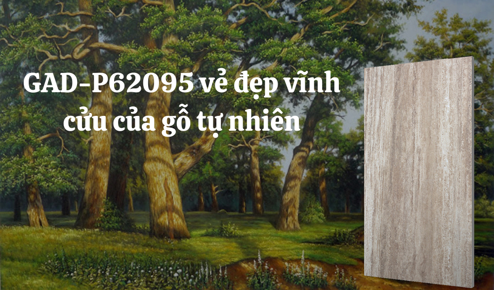 GAD-P62095 vẻ đẹp vĩnh cửu của gỗ tự nhiên